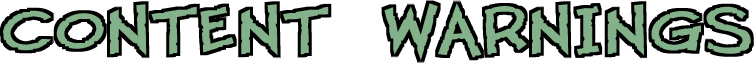 Content Warnings